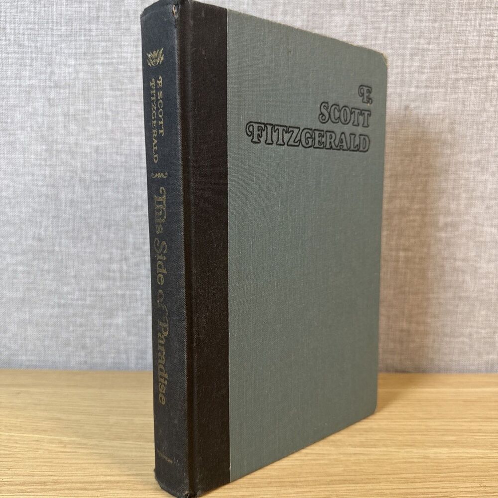 VINTAGE THIS SIDE OF PARADISE F SCOTT FITZGERALD Scribners 1948 See Description